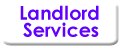 See my services especially for Landlords